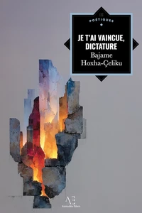 Je t'ai vaincue, dictature