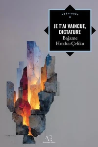 Je t'ai vaincue, dictature