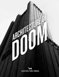 Architecture of Doom