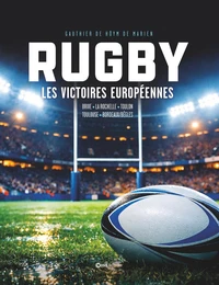 Rugby - Les victoires européennes