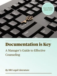 Documentation is Key: A Manager’s Guide to Effective Counseling