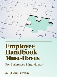  HR Legal Literature - Employee Handbook Must-Haves.