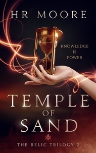  HR Moore - Temple of Sand - The Relic Trilogy, #2.