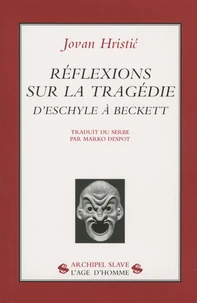 Réflexions sur la tragédie