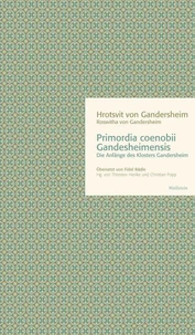Primordia coenobii Gandesheimensis