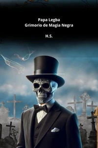 Papa Legba, Grimorio de Magia Negra