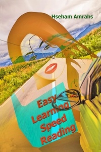 Google livres au téléchargement pdf Easy Learning Speed Reading in French par Hseham Amrahs iBook FB2 PDB 9798215546147