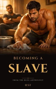 Becoming a Slave