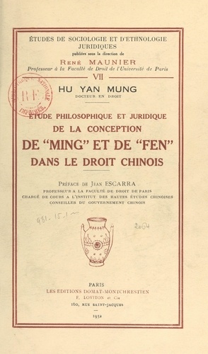Étude philosophique et juridique de la conception de "Ming" et de "Fen" dans le droit chinois