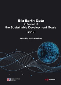 Huadong GUO - Big Earth Data in Support of the Sustainable Development Goals (2019).
