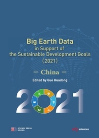 Huadong GUO - Big Earth Data in Support of the Sustainable Development Goals (2021) - China.