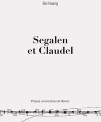 SEGALEN ET CLAUDEL