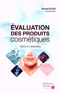 Evaluation des produits cosmétiques