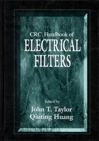 Crc Handbook Of Electrical Filters. Edition En Anglais