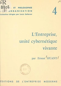 L'entreprise, unité cybernétique vivante