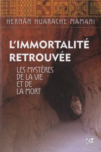 L'immortalité retrouvée