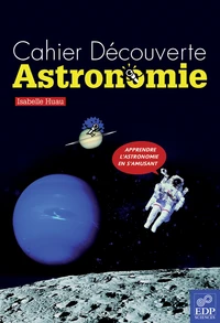 Cahier Découverte Astronomie