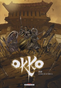  Hub - Okko Tome 4 : Le cycle de la terre - Deuxième partie.