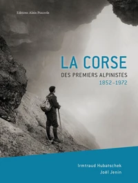 La Corse des premiers alpinistes