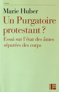 Un purgatoire protestant ?