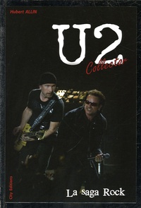 Hubert Allin - U2 Collector - La saga rock.