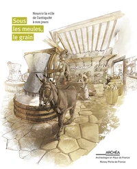 Sous les meules, le grain