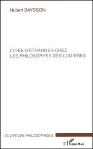 L'idée d'étranger chez les philosophes des Lumières