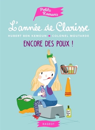 L'année de Clarisse  Encore des poux !