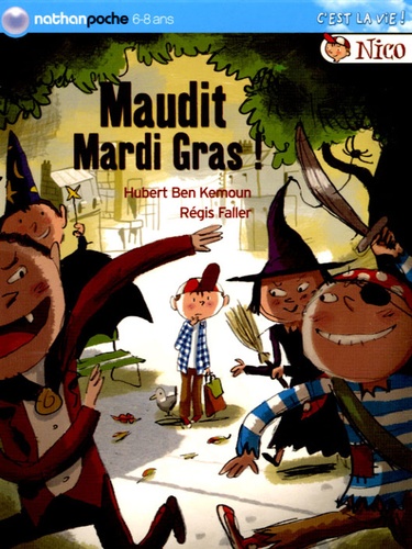 Hubert Ben Kemoun - Maudit Mardi Gras !.
