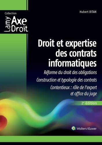 Droit et expertise des contrats informatiques 2e édition