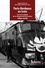 Paris-Bordeaux en train. Les trois étapes de la modernité ferroviaire (1844-2016)