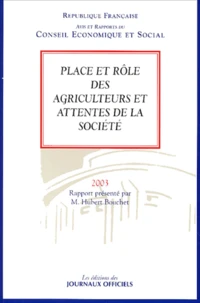 Place et rôle des agriculteurs et attentes de la société