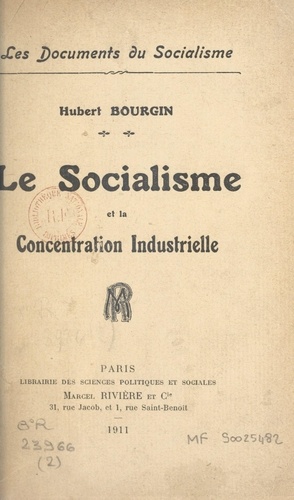 Le socialisme et la concentration industrielle