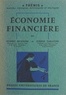 Hubert Brochier et Pierre Tabatoni - Économie financière.