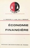 Hubert Brochier et Pierre Llau - Économie financière.