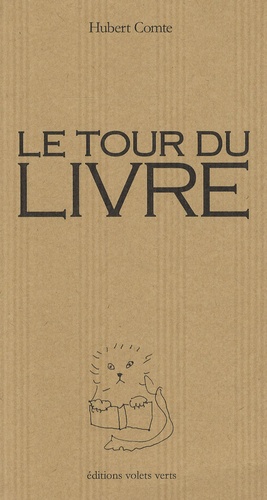 Hubert Comte - Le tour du livre.