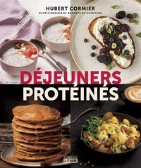 Hubert Cormier - Déjeuners protéinés - DEJEUNERS PROTEINES [PDF].