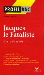Hubert Curial - Jacques le Fataliste (1796) de Denis Diderot.