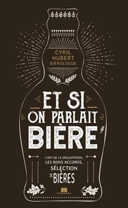 Et si on parlait bière