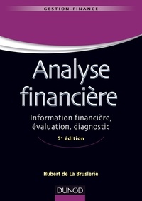 Hubert de La Bruslerie - Analyse financière - 5e éd..