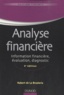Hubert de La Bruslerie - Analyse financière - Information financière, diagnostic et évaluation.