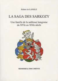 La saga des Sarkozy