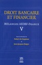 Hubert de Vauplane et Jean-Jacques Daigre - Droit bancaire et financier.