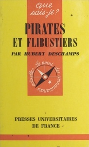 Hubert Deschamps et Paul Angoulvent - Pirates et flibustiers.