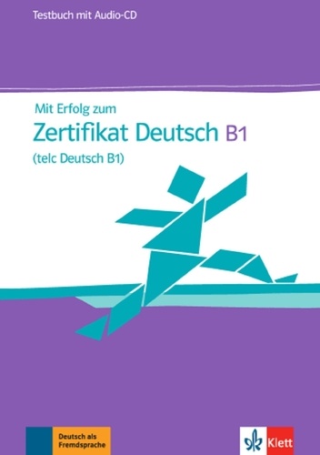 Hubert Eichheim - Mit Erfolg Zum Zertifikat Deutsch, Testbuch, Avec Cd Audio.