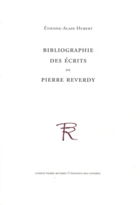 Bibliographie des écrits de Pierre Reverdy