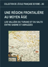 Une région frontalière au Moyen Age.