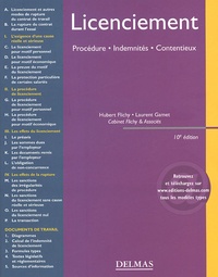 Hubert Flichy et Laurent Gamet - Licenciement - Procédure, Indemnités, Contentieux.