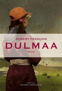 Hubert François - Dulmaa.