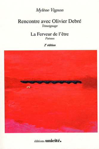 Hubert Fréalle - Rencontre avec Olivier Debré ; La Ferveur de l'être.